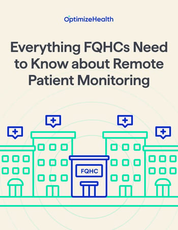 Everything FQHCs Need to Know about Remote Patient Monitoring- Whitepaper